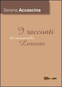 I racconti del maresciallo Lorusso
