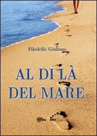 Al di l&agrave; del mare