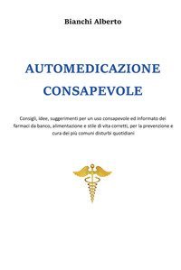 Automedicazione consapevole