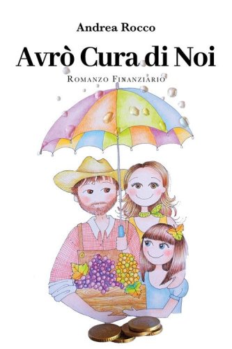 Avr&ograve; cura di noi