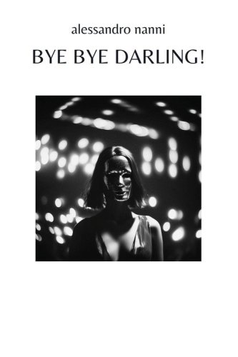 Bye bye darling!