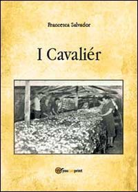 I cavali&eacute;r
