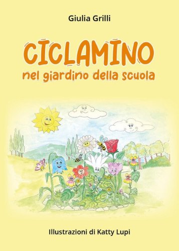 Ciclamino nel giardino della scuola