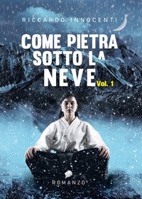 Come pietra sotto la neve