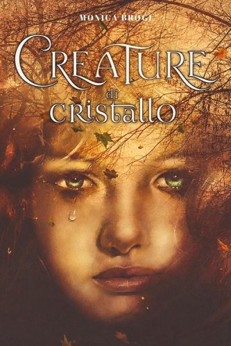 Creature di cristallo