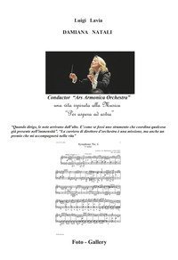 Damiana Natali. Conductor &laquo;Ars Armonica Orchestra&raquo;. Una vita ispirata alla musica