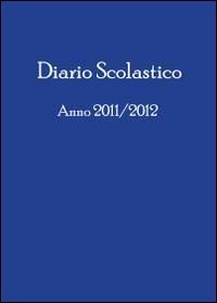 Diario scolastico anno 2011/2012