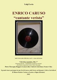 Enrico Caruso. &laquo;Cantante verista&raquo;