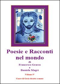 Fantasie. Poesie e racconti nel mondo