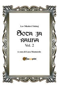 Guerra e pace. Ediz. finlandese