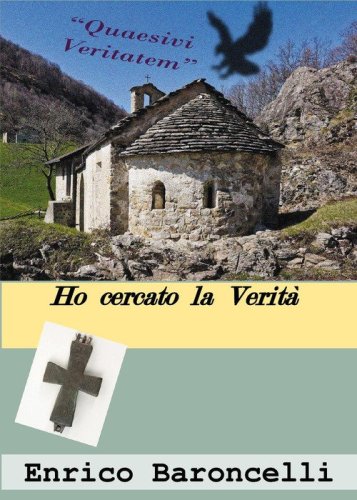 Ho cercato la Verit&agrave;