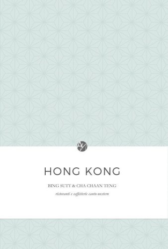 Hong Kong. Bing sutt e cha chaan teng. Ristoranti e caffetterie canto-western
