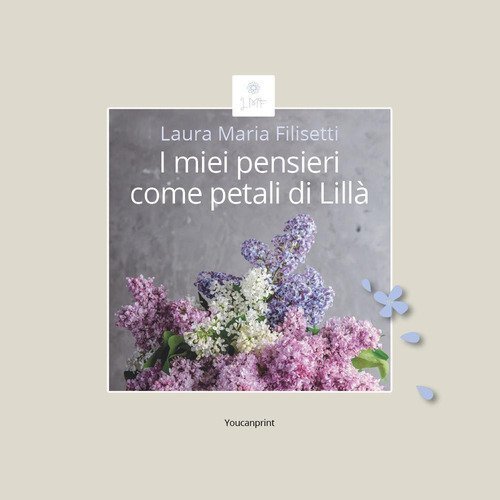 I miei pensieri come petali di Lill&agrave;