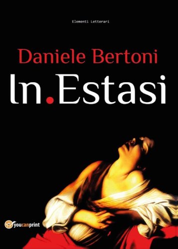 In estasi (l'attivit&agrave; di un poeta)