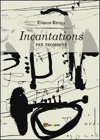INCANTATIONS