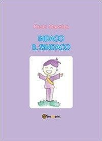 Indaco il sindaco