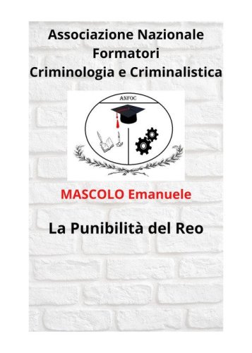 La punibilit&agrave; del reo