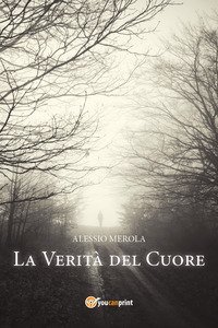 La verit&agrave; del cuore