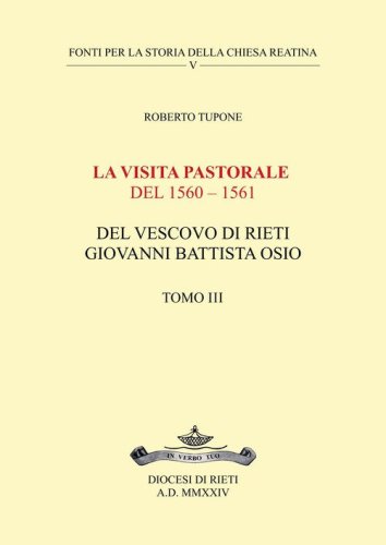 La visita pastorale del 1560-1561 del Vescovo di Rieti Giovanni Battista Osio