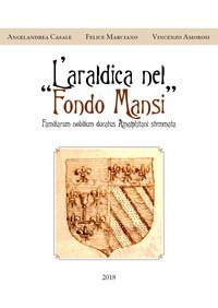L'araldica nel &laquo;Fondo Mansi&raquo;