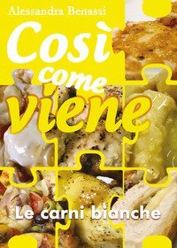 Le carni bianche. Cos&igrave; come viene