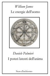Le energie dell'uomo-I poteri latenti dell'anima