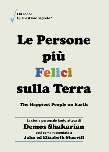 Le persone più felici sulla terra