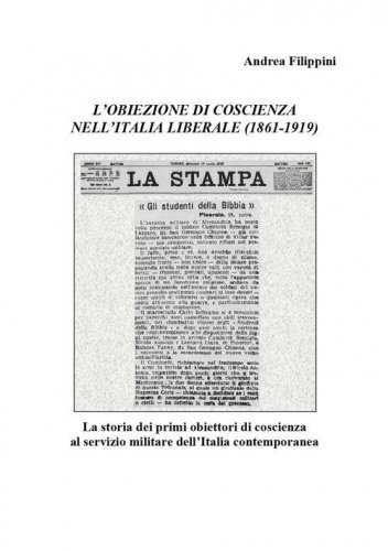 L'obiezione di coscienza nell'Italia liberale (1861-1919)