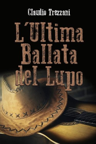 L'ultima ballata del lupo