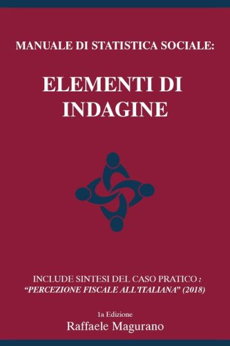 Manuale di statistica sociale: elementi di indagine