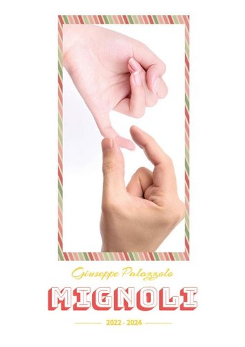 Mignoli. 2022-2024