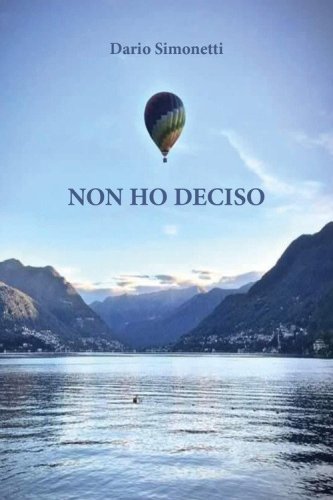 Non ho deciso