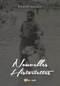 Nouvelles historiettes. Ediz. italiana
