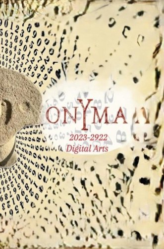 Onyma 2023 2922. Digital arts