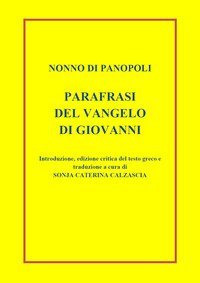 Parafrasi del Vangelo di san Giovanni