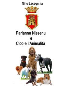 Parlannu Nissenu-Cico e l'animalit&agrave;