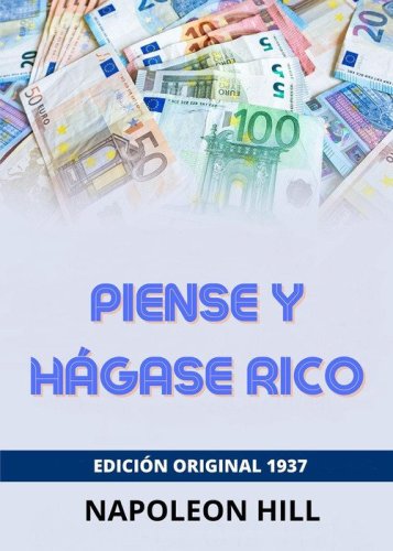 Piense y h&aacute;gase rico