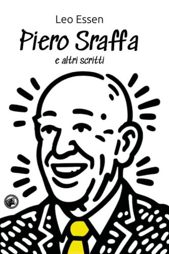Piero Sraffa e altri scritti
