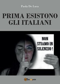 Prima esistono gli italiani