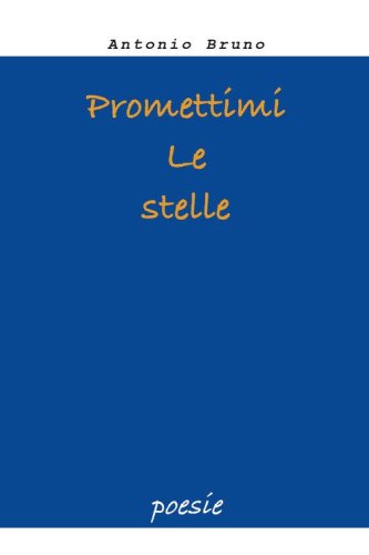 Promettimi le stelle