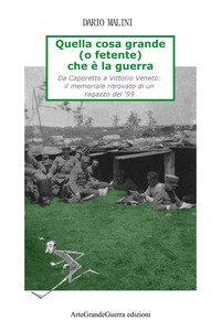 Quella cosa grande (o fetente) che &egrave; la guerra