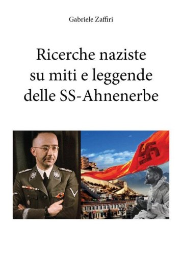 Ricerche naziste su miti e leggende delle SS-Ahnenerbe