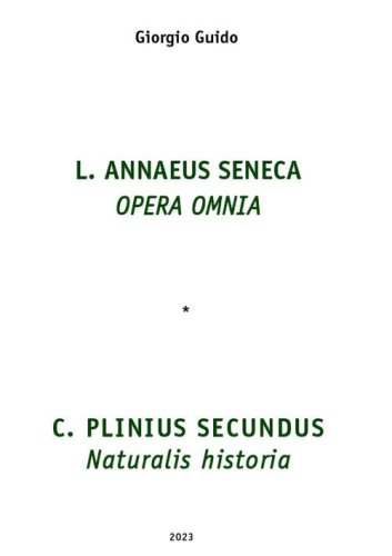 Seneca Opera omnia-Plinio Naturalis historia