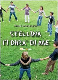 Stellina ti dir&agrave; di me