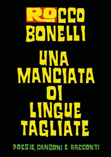 Una manciata di lingue tagliate