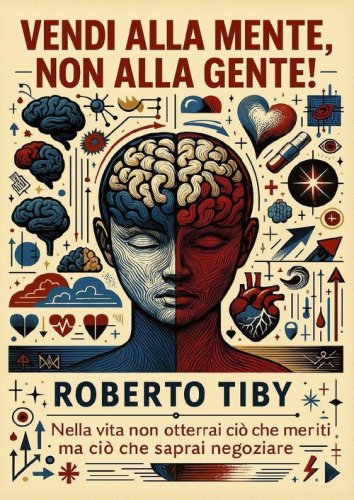Vendi alla mente, non alla gente!