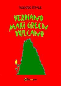 Verdiano Maxi Green vulcano