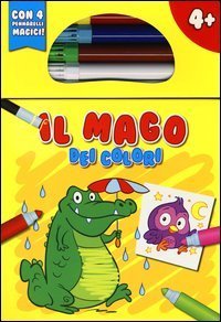 Il mago dei colori. Giallo 4+