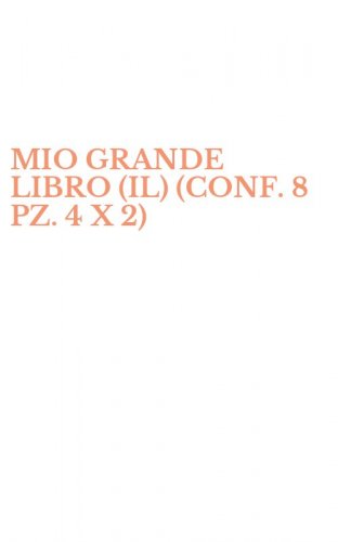 MIO GRANDE LIBRO (IL) (CONF. 8 PZ. 4 X 2)