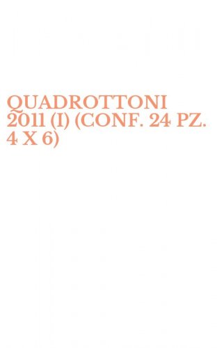 QUADROTTONI 2011 (I) (CONF. 24 PZ. 4 X 6)
